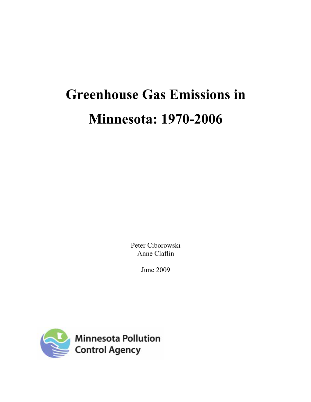 Greenhouse Gas Emissions in Minnesota: 1970-2006