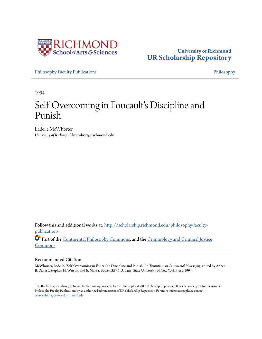 Self-Overcoming in Foucault's Discipline and Punish Ladelle Mcwhorter University of Richmond, Lmcwhort@Richmond.Edu