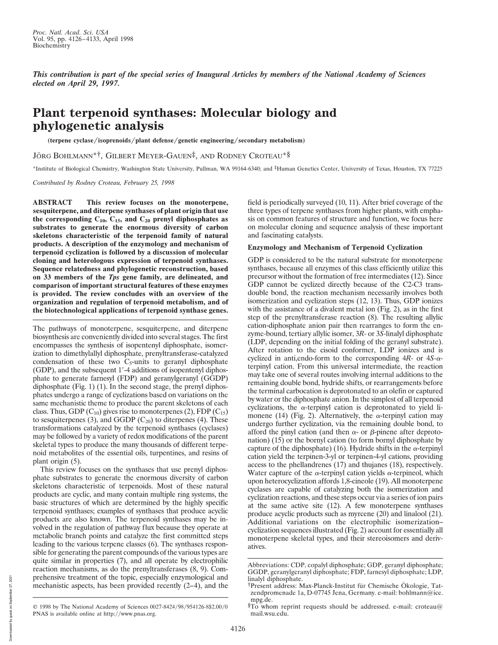 Plant Terpenoid Synthases: Molecular Biology and Phylogenetic Analysis (Terpene Cyclase͞isoprenoids͞plant Defense͞genetic Engineering͞secondary Metabolism)