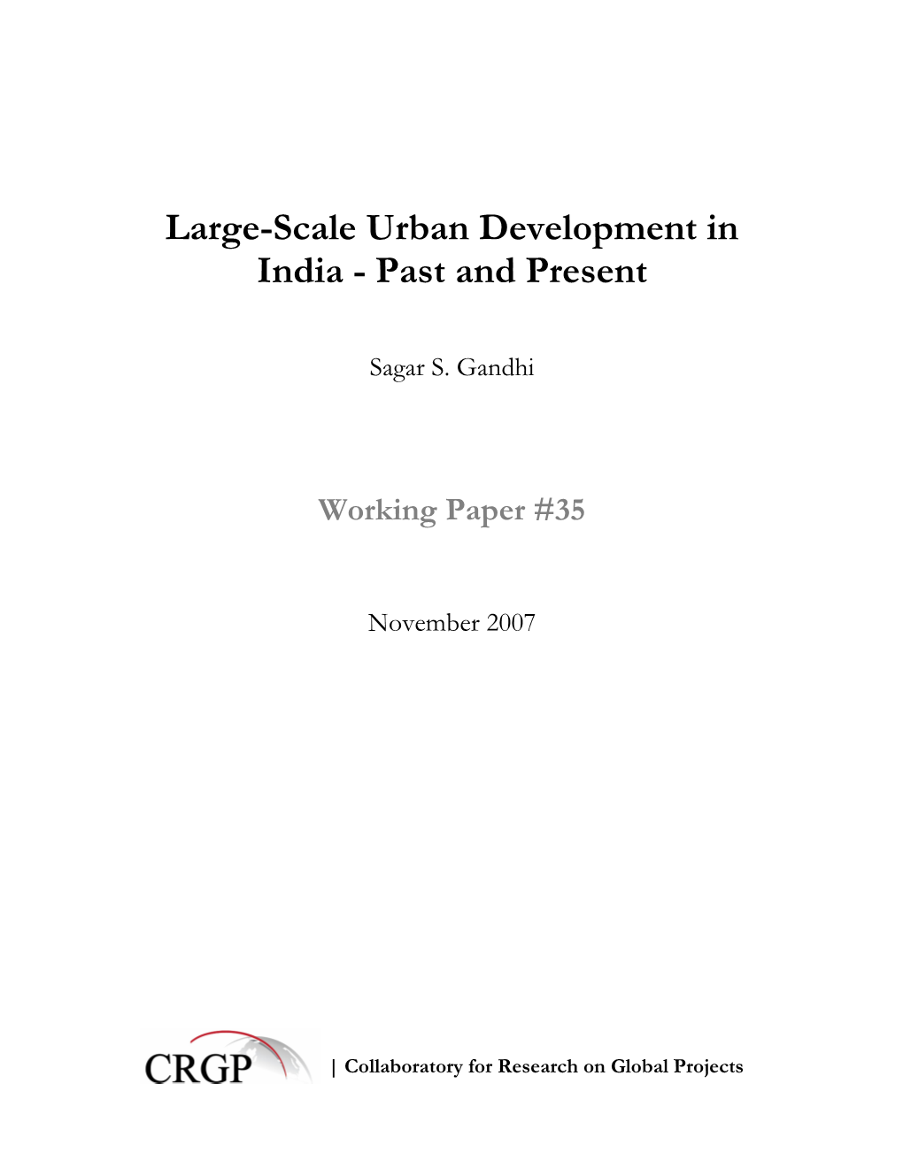 Large-Scale Urban Development in India - Past and Present