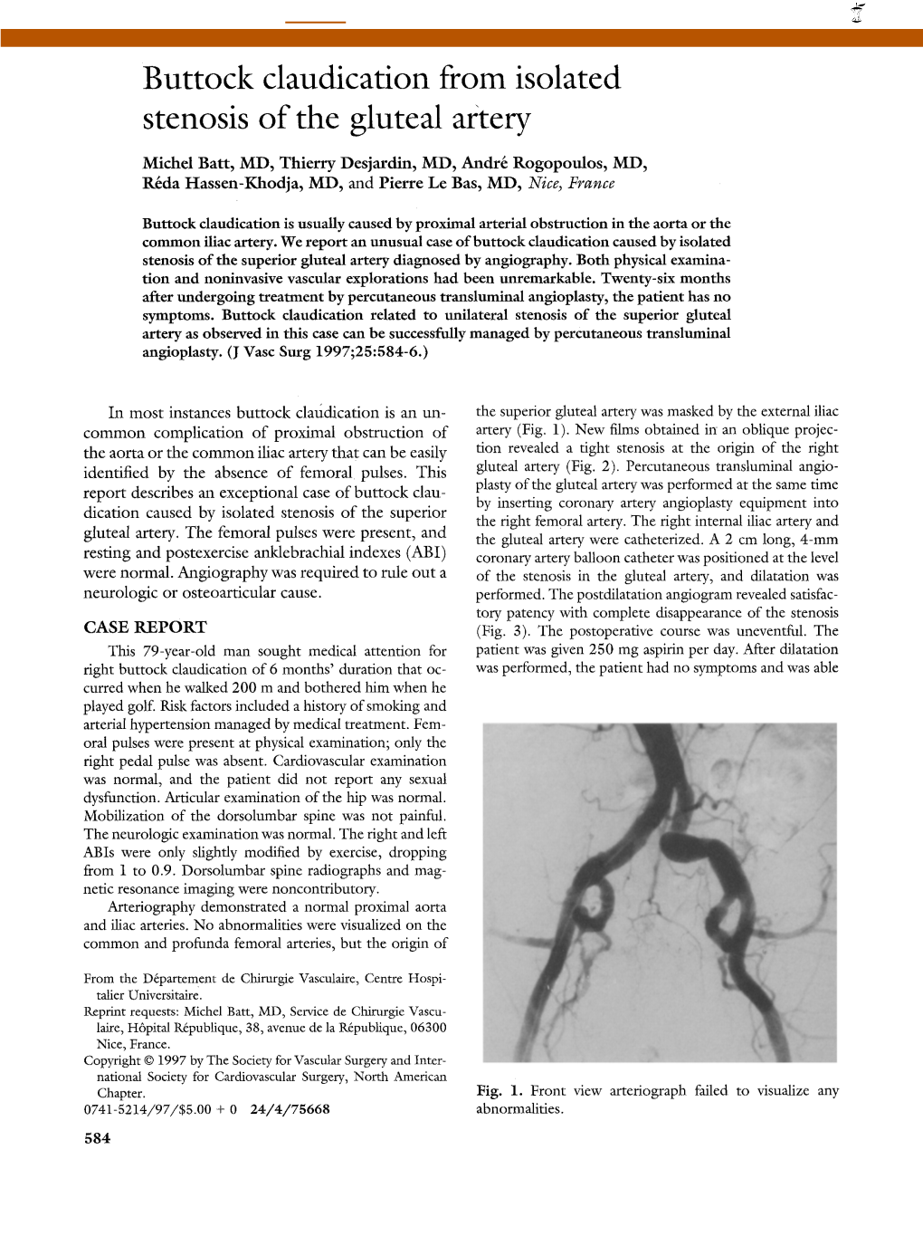 Buttock Claudication from Isolated Stenosis of the Gluteal Artery