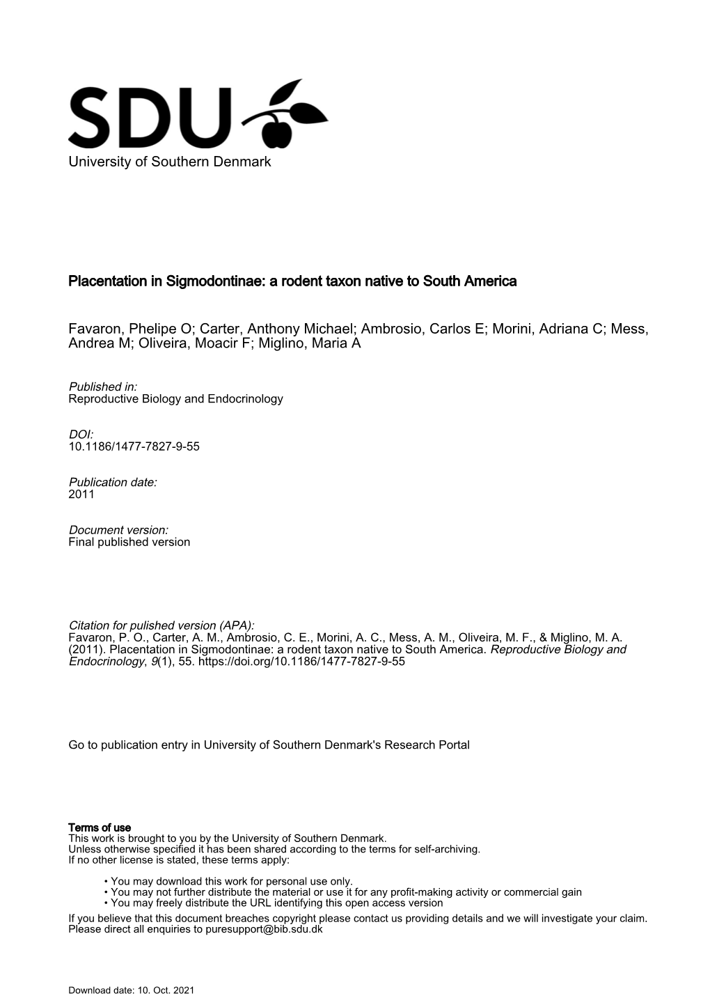 Placentation in Sigmodontinae: a Rodent Taxon Native to South America