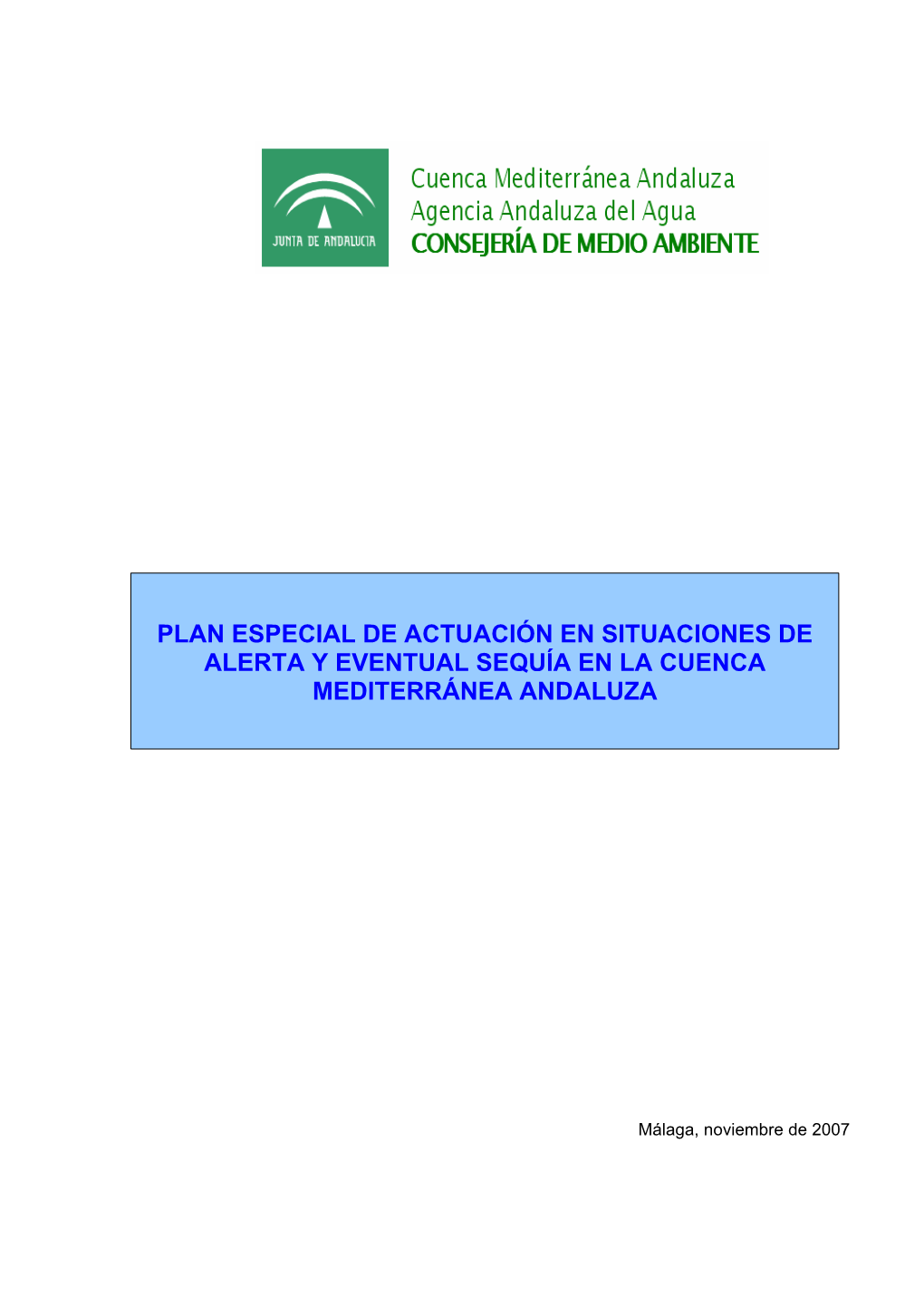 Plan Especial De Actuación En Situación De Alerta Y Eventual Sequía