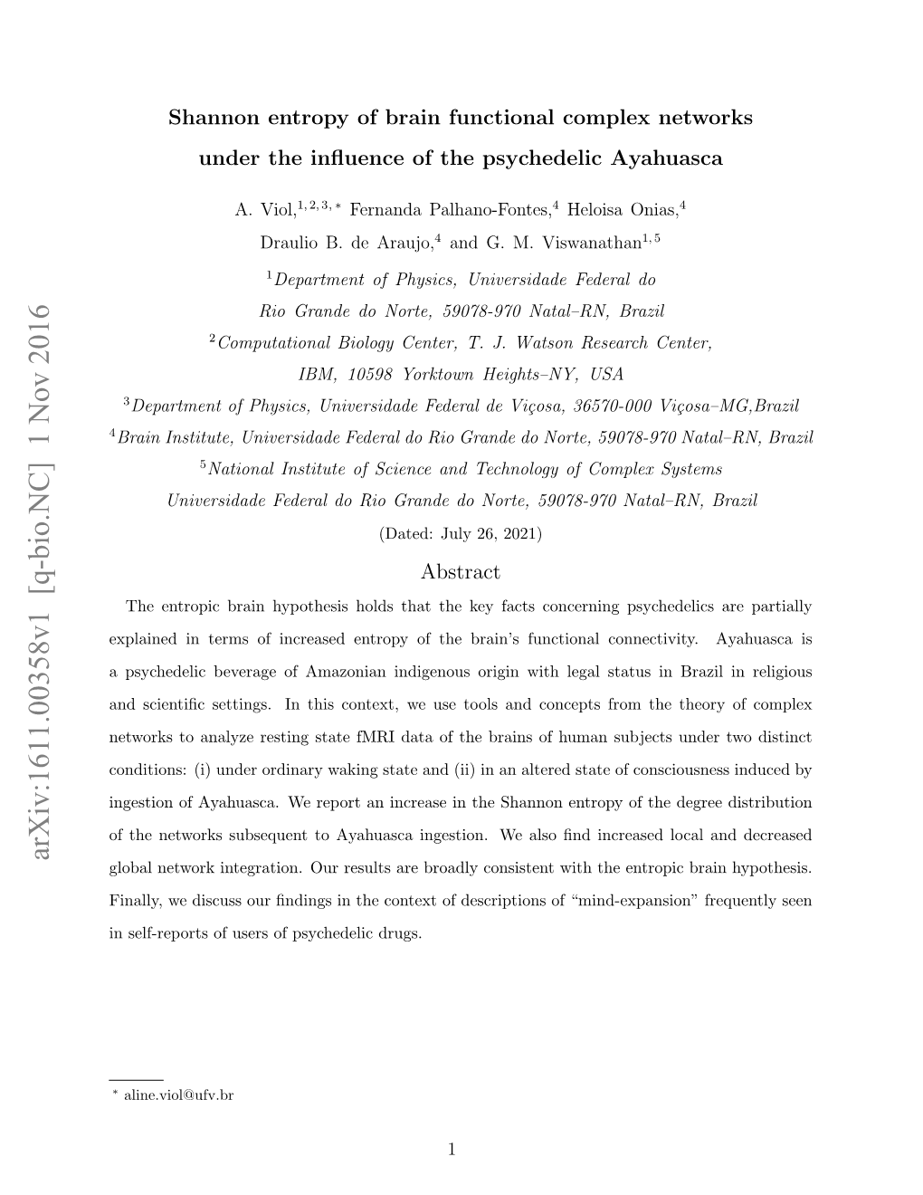 Shannon Entropy of Brain Functional Complex Networks Under the Inﬂuence of the Psychedelic Ayahuasca