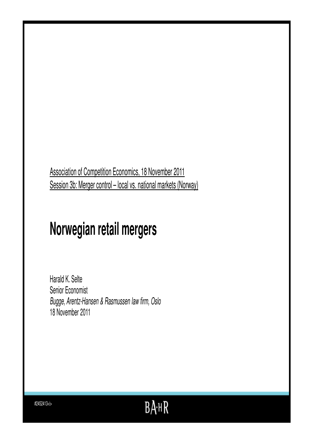 Norwegian Retail Mergers