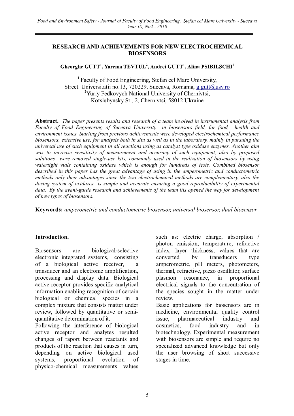 Research and Achievements for New Electrochemical Biosensors