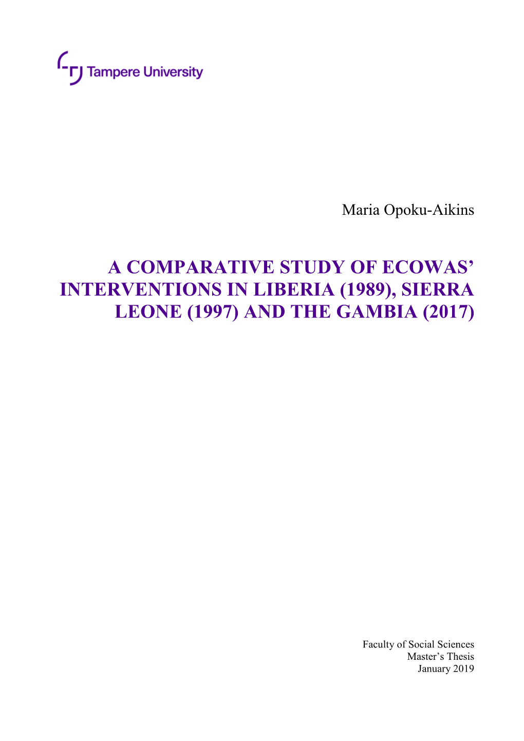 Sierra Leone (1997) and the Gambia (2017)