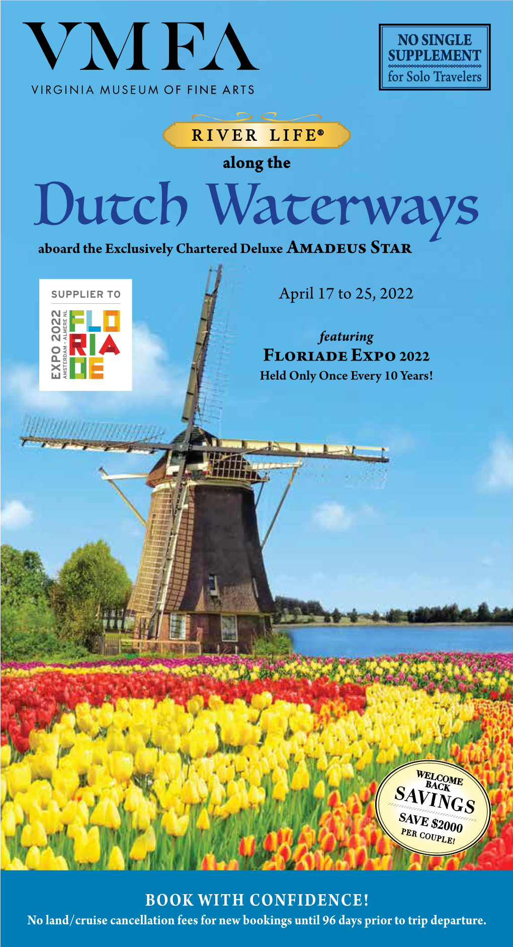 Dutch Waterways Aboard the Exclusively Chartered Deluxe Amadeus Star