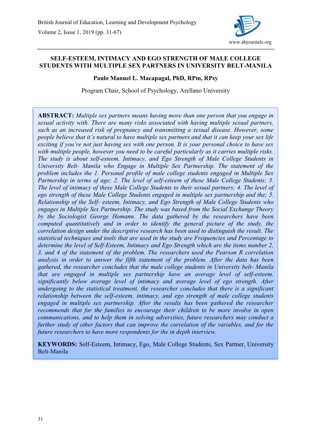 Self-Esteem, Intimacy, and Ego Strength of Male College Students in University Belt- Manila Who Engage in Multiple Sex Partnership