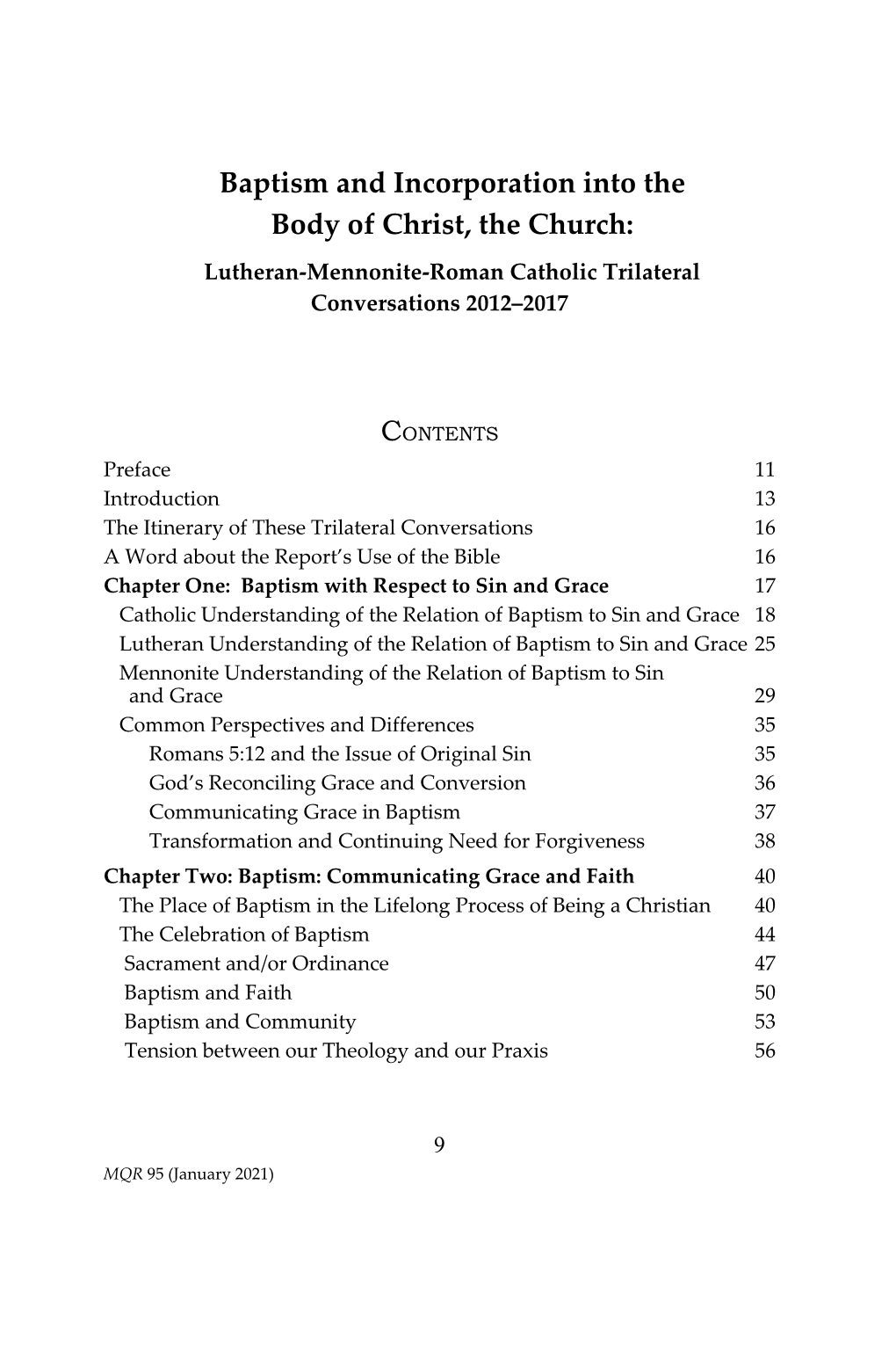 Baptism and Incorporation Into the Body of Christ, the Church: Lutheran-Mennonite-Roman Catholic Trilateral Conversations 2012–2017