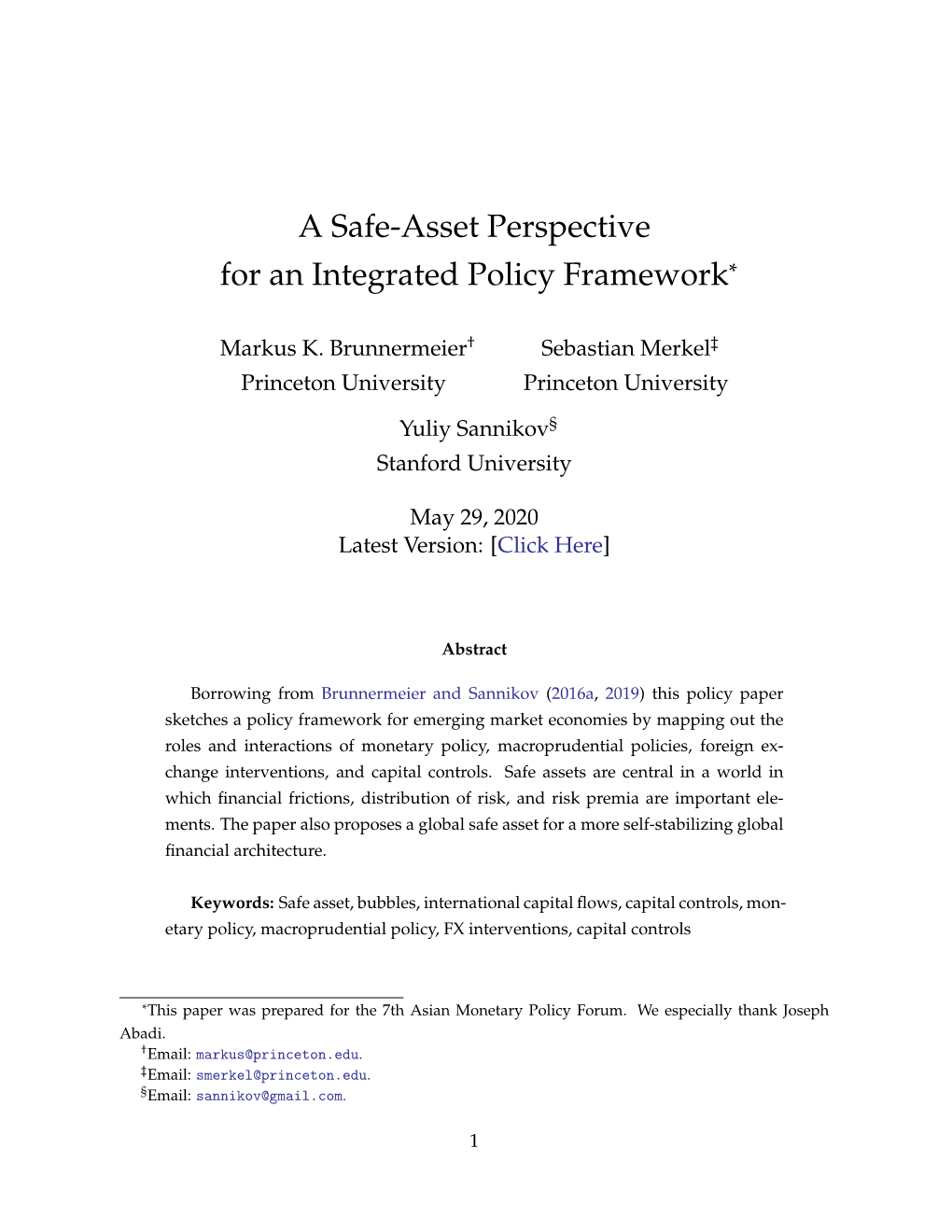 A Safe-Asset Perspective for an Integrated Policy Framework*