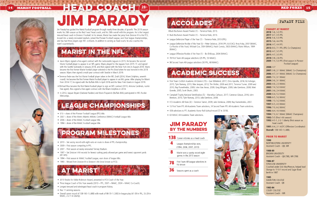JIM PARADY ACCOLADES PARADY FILE Jim Parady Has Guided the Marist Football Program Through Nearly Three Decades of Growth