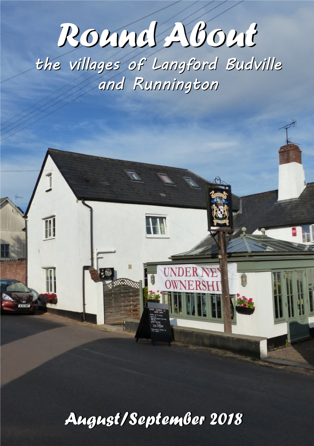 Round Aboutabout the Villages of Langford Budville and Runnington
