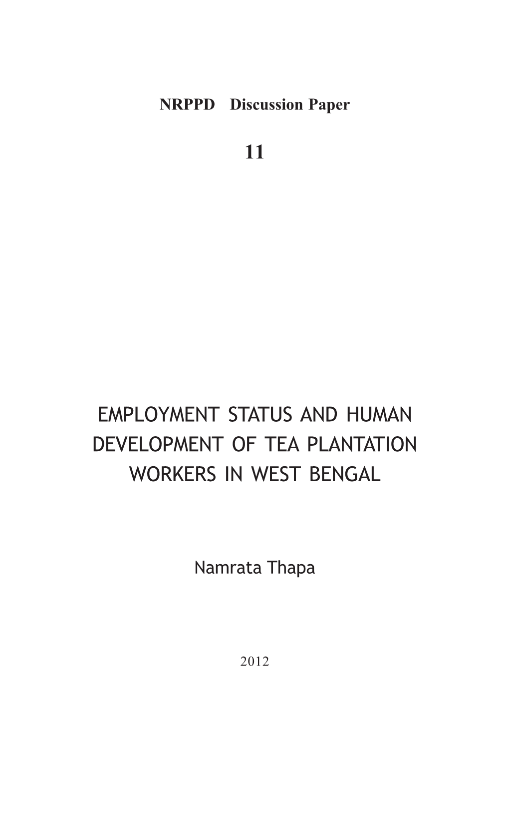 11 Employment Status and Human Development of Tea Plantation