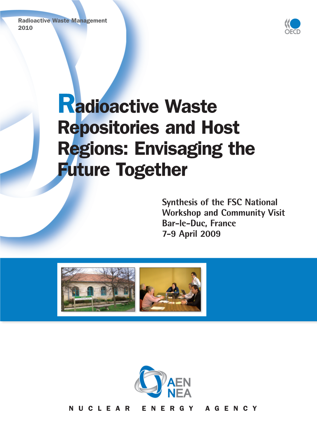 Radioactive Waste Repositories and Host Regions