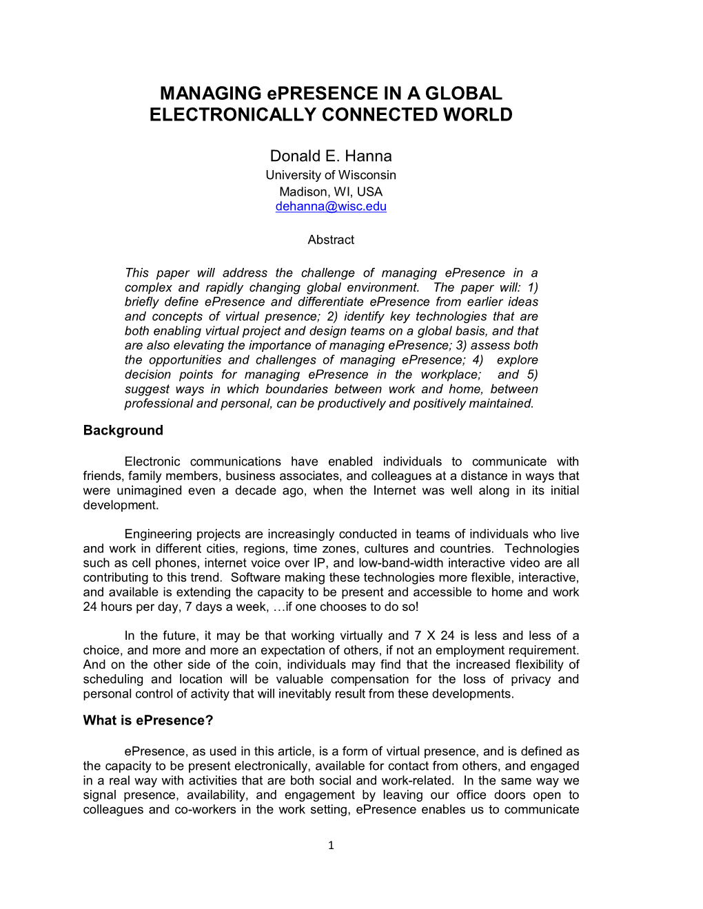 MANAGING Epresence in a GLOBAL ELECTRONICALLY CONNECTED WORLD