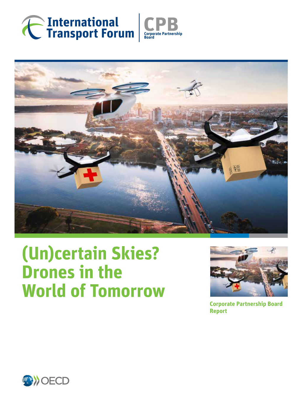 (Un)Certain Skies? Drones in the World of Tomorrow