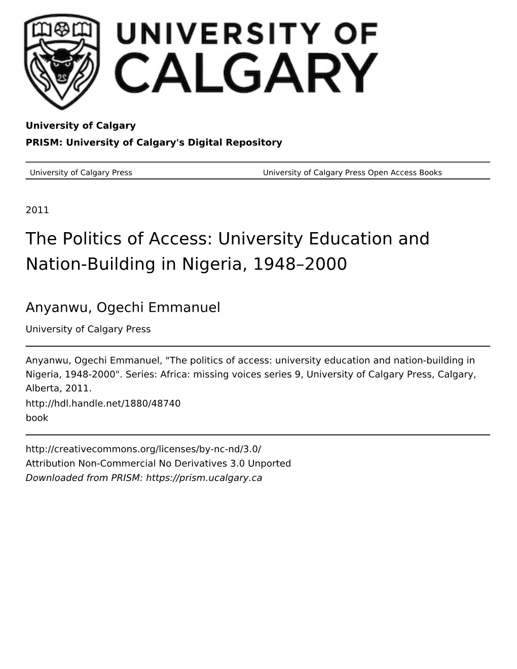 The Politics of Access: University Education and Nation-Building in Nigeria, 1948–2000