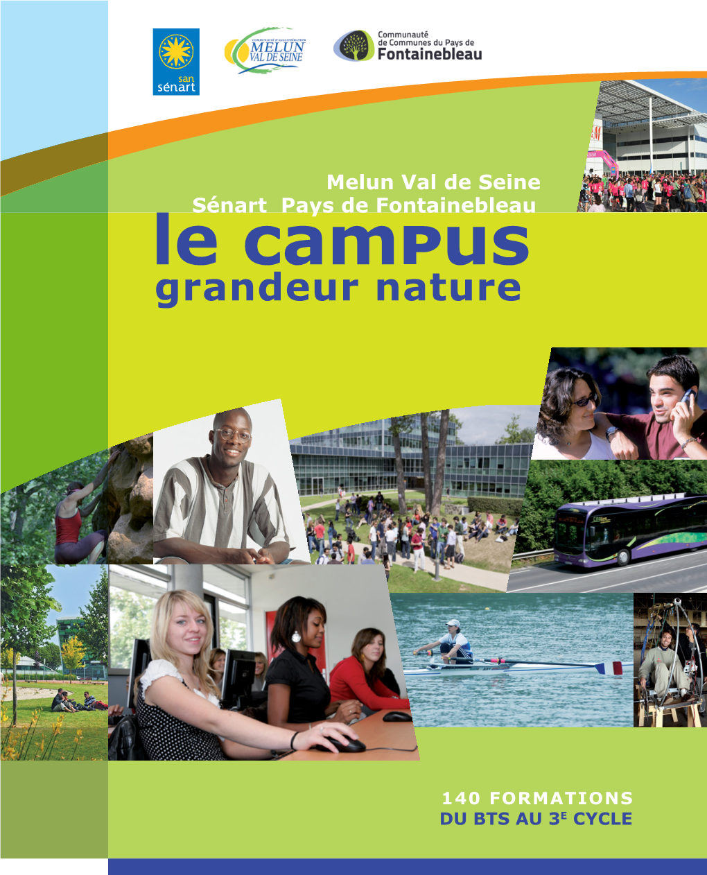 Le Campus Grandeur Nature