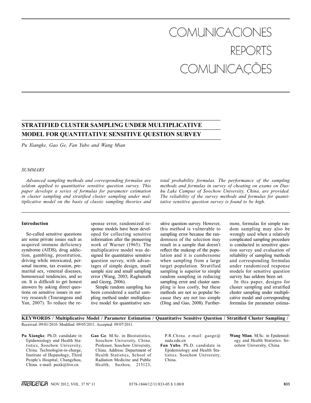 Stratified Cluster Sampling Under Multiplicative Model for Quantitative Sensitive Question Survey