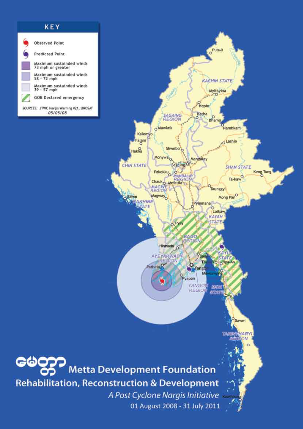 Rehabilitation, Reconstruction & Development a Post Cyclone Nargis Initiative