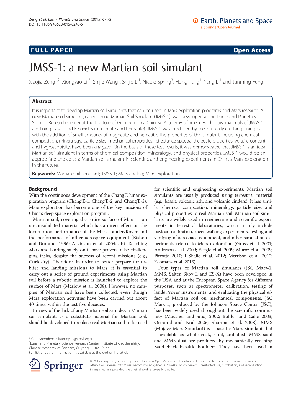 JMSS-1: a New Martian Soil Simulant Xiaojia Zeng1,2, Xiongyao Li1*, Shijie Wang1, Shijie Li1, Nicole Spring3, Hong Tang1, Yang Li1 and Junming Feng1