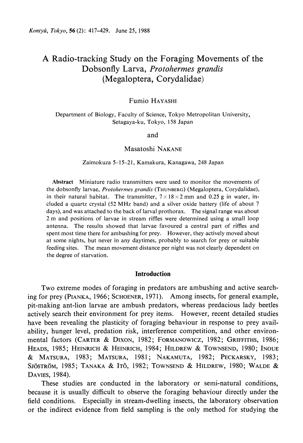 A Radio-Tracking Study on the Foraging Movements of the (Megaloptera, Corydalidae)