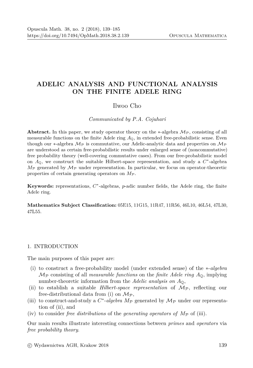 ADELIC ANALYSIS and FUNCTIONAL ANALYSIS on the FINITE ADELE RING Ilwoo