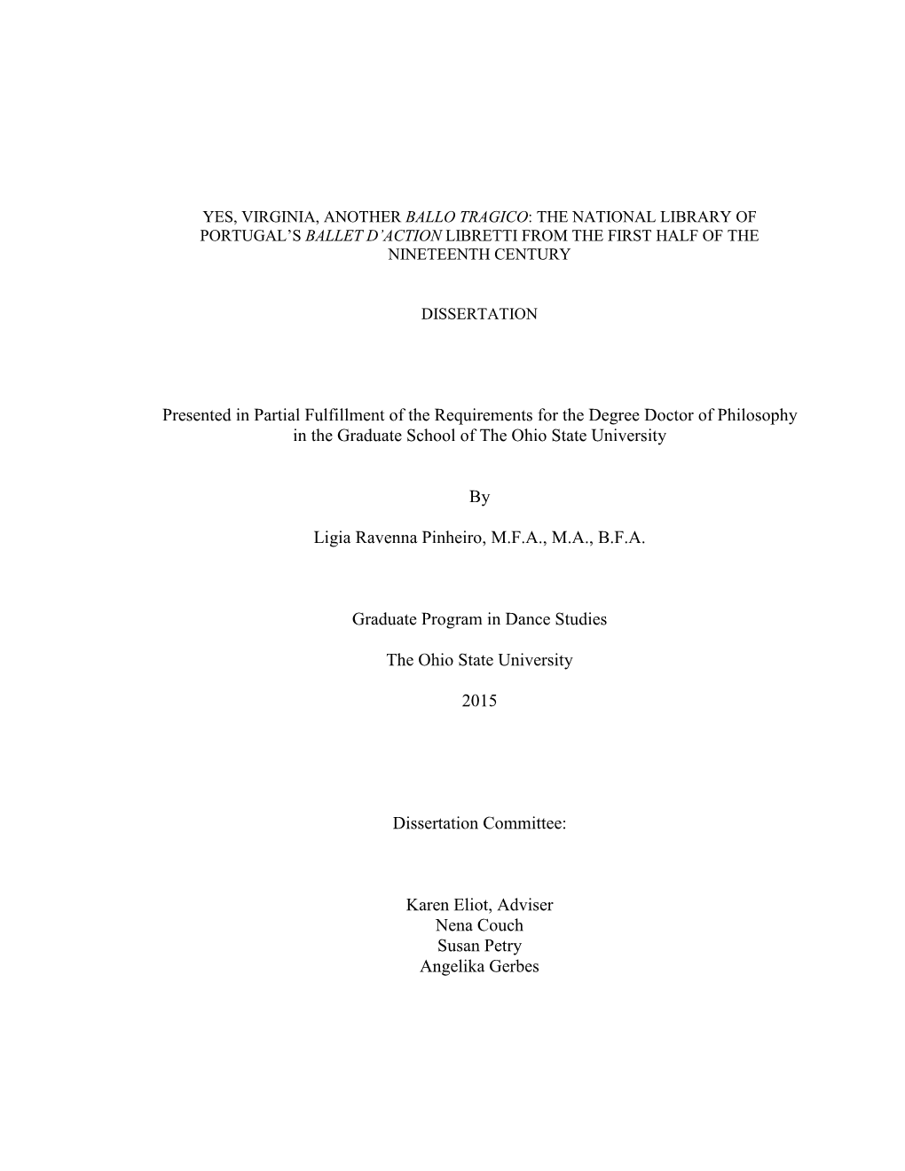 Yes, Virginia, Another Ballo Tragico: the National Library of Portugal’S Ballet D’Action Libretti from the First Half of the Nineteenth Century