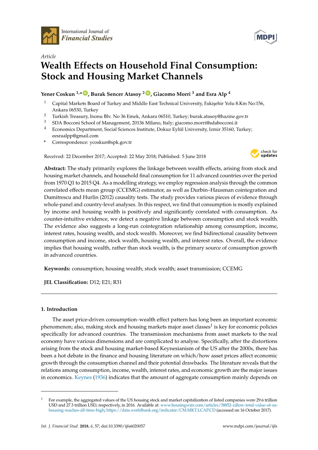 Wealth Effects on Household Final Consumption: Stock and Housing Market Channels