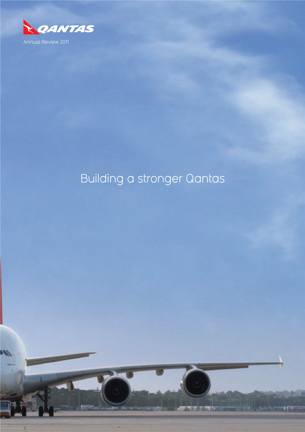 Building a Stronger Qantas