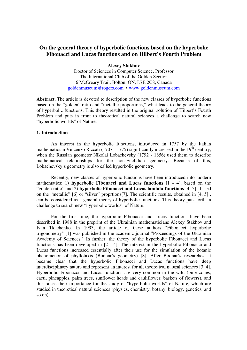 On the General Theory of Hyperbolic Functions Based on the Hyperbolic Fibonacci and Lucas Functions and on Hilbert’S Fourth Problem