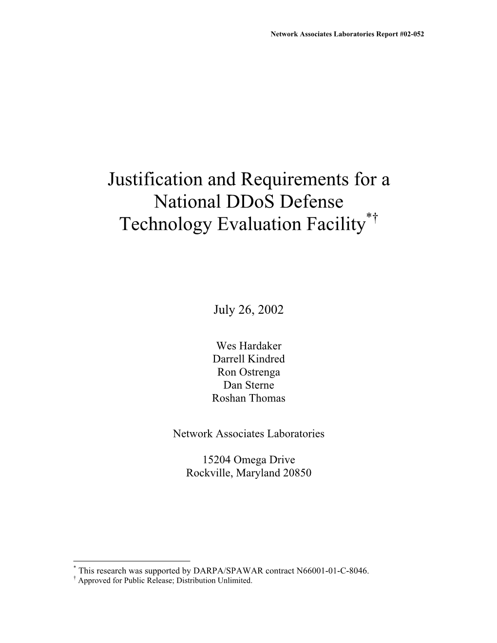 Justifications and Requirements for a National Ddos Defense Technology Evaluation Facility