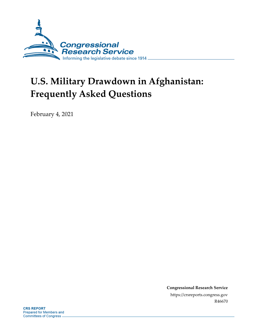 U.S. Military Drawdown in Afghanistan: Frequently Asked Questions