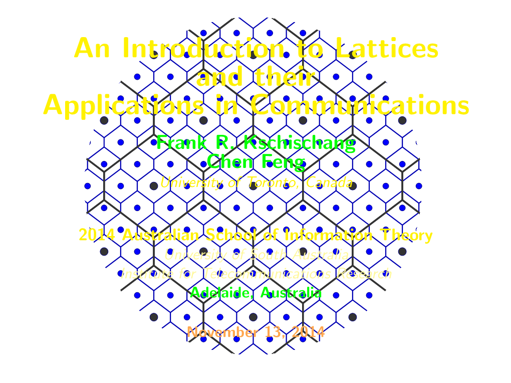 An Introduction to Lattices and Their Applications in Communications Frank R