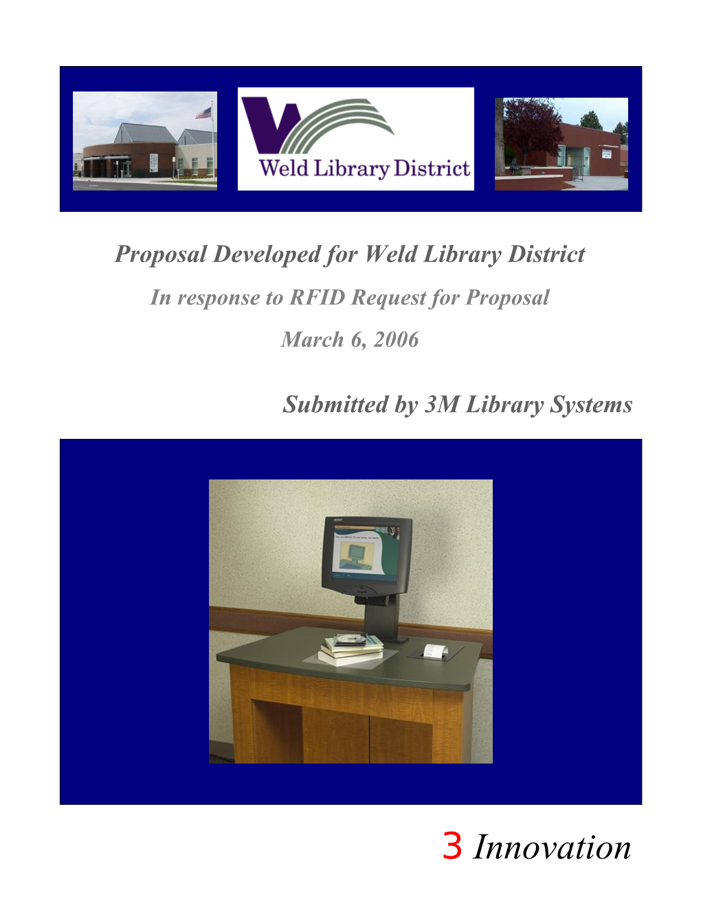 Proposal Developed for Weld Library District
