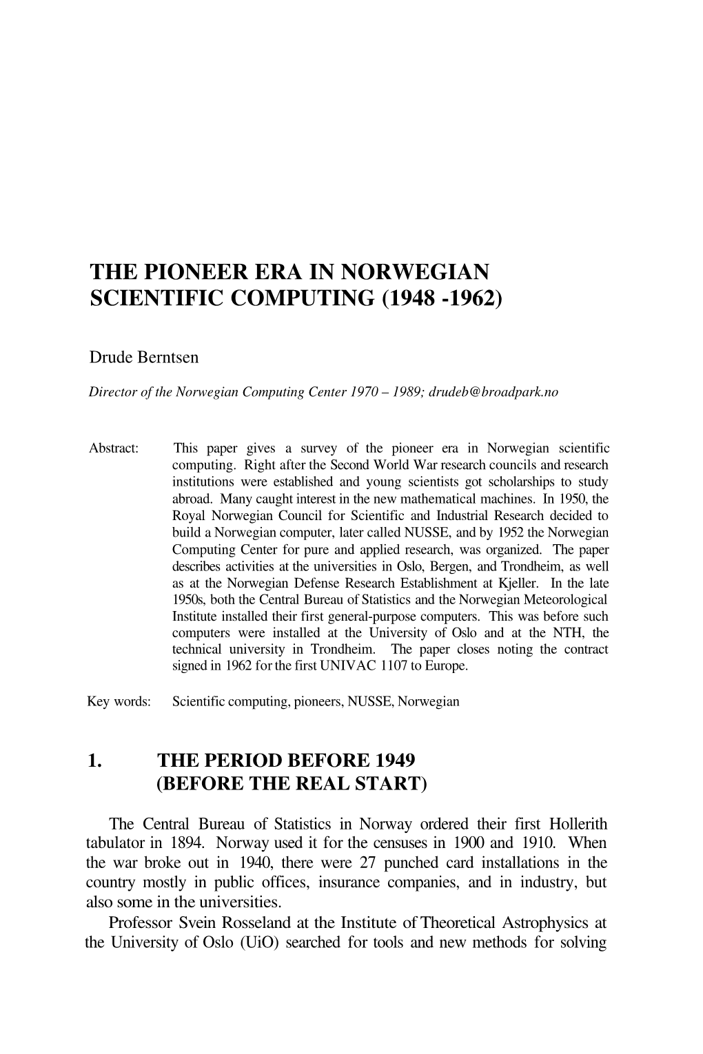 The Pioneer Era in Norwegian Scientific Computing (1948 -1962)