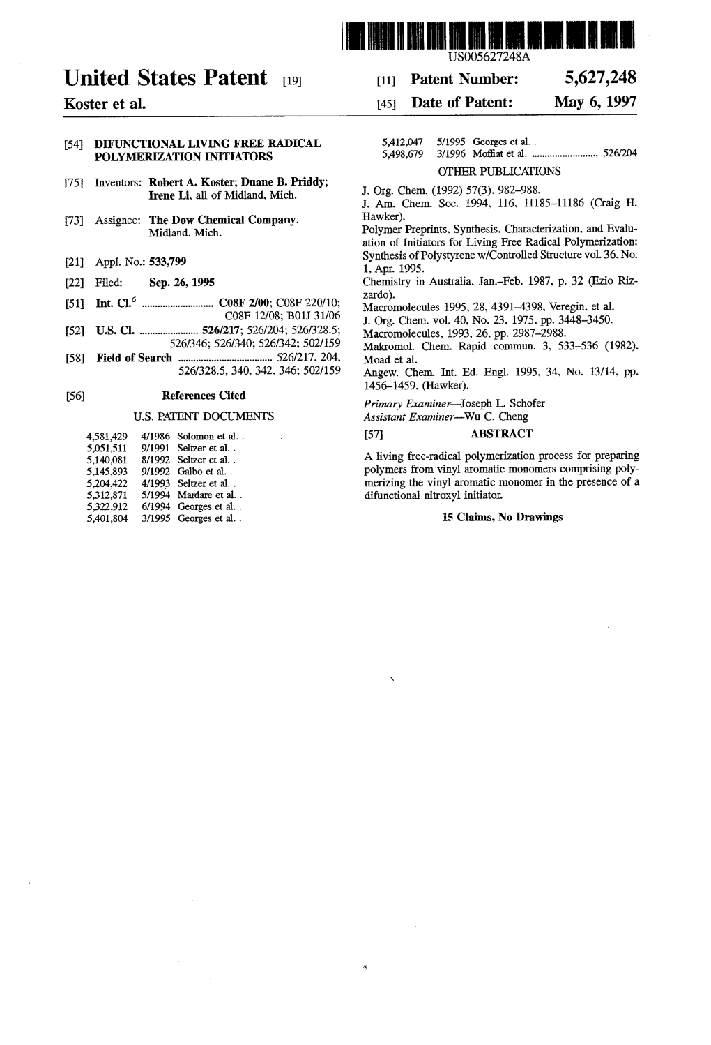 United States Patent 19 11 Patent Number: 5,627,248 Koster Et Al