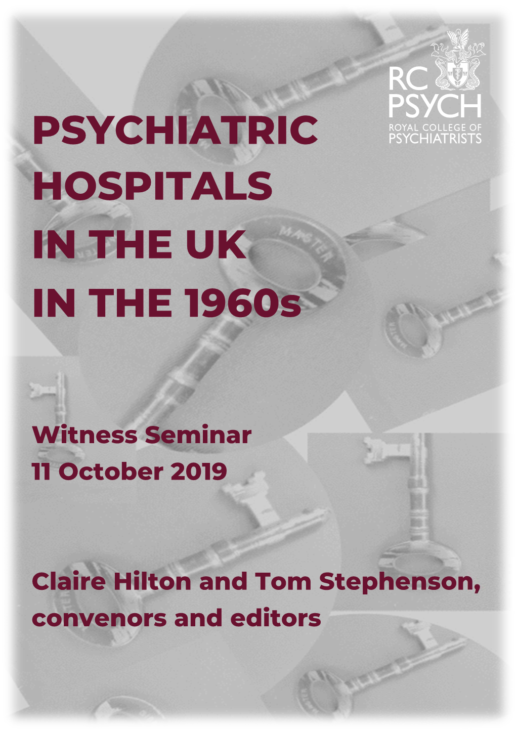 PSYCHIATRIC HOSPITALS in the UK in the 1960S