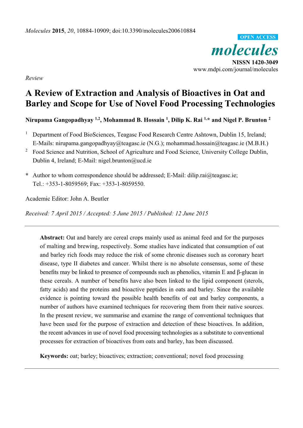 A Review of Extraction and Analysis of Bioactives in Oat and Barley and Scope for Use of Novel Food Processing Technologies