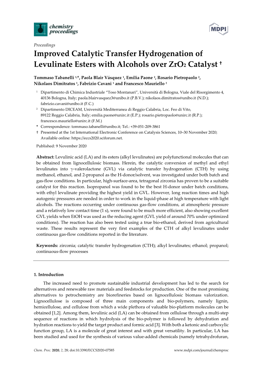 Improved Catalytic Transfer Hydrogenation of Levulinate Esters with Alcohols Over Zro2 Catalyst †