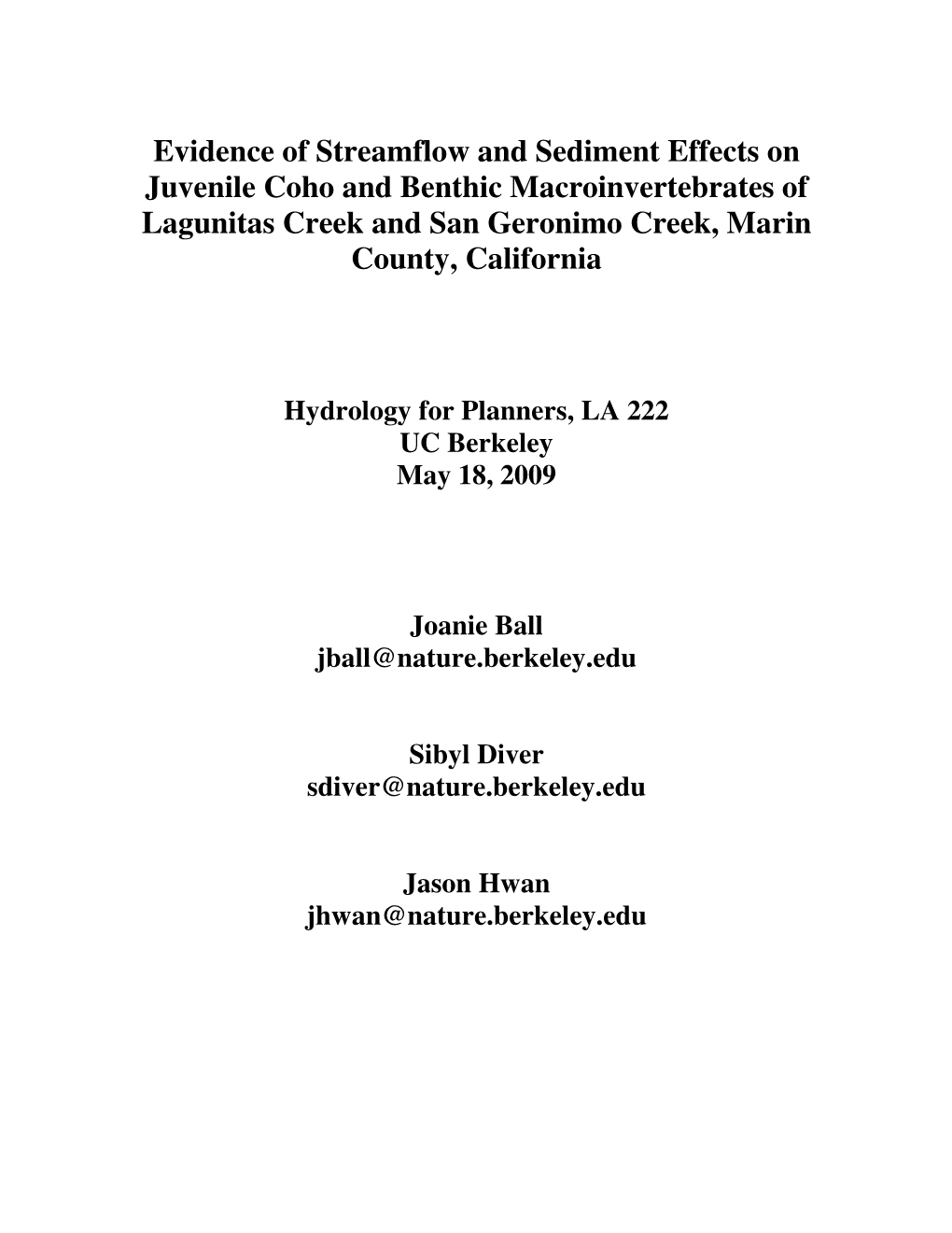 Evidence of Streamflow and Sediment Effects on Juvenile Coho and Benthic Macroinvertebrates of Lagunitas Creek and San Geronimo Creek, Marin County, California