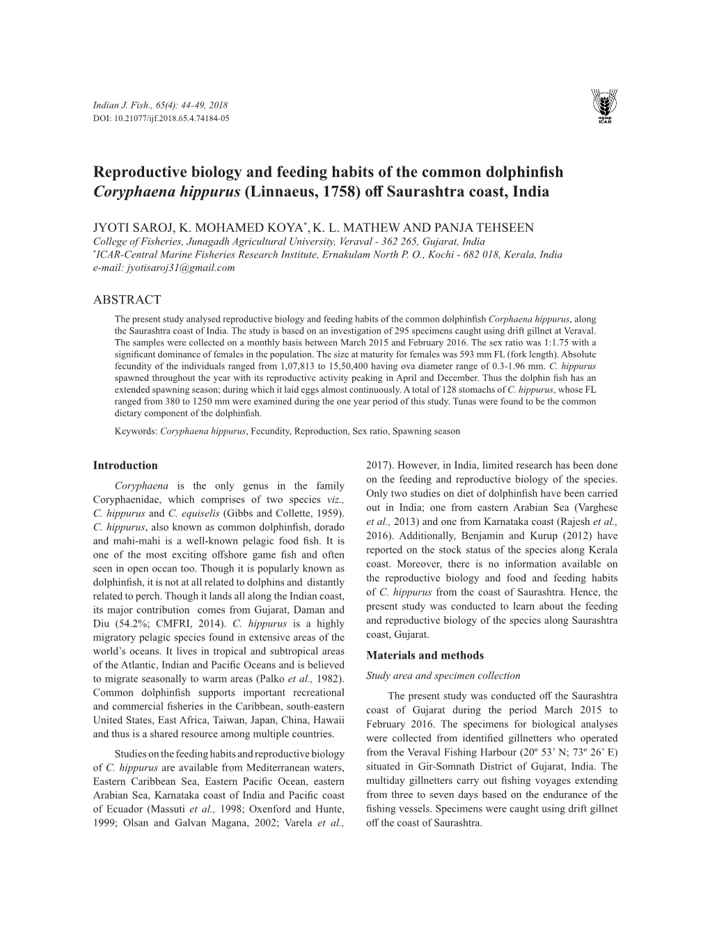 Reproductive Biology and Feeding Habits of the Common Dolphinfish Coryphaena Hippurus (Linnaeus, 1758) Off Saurashtra Coast, India