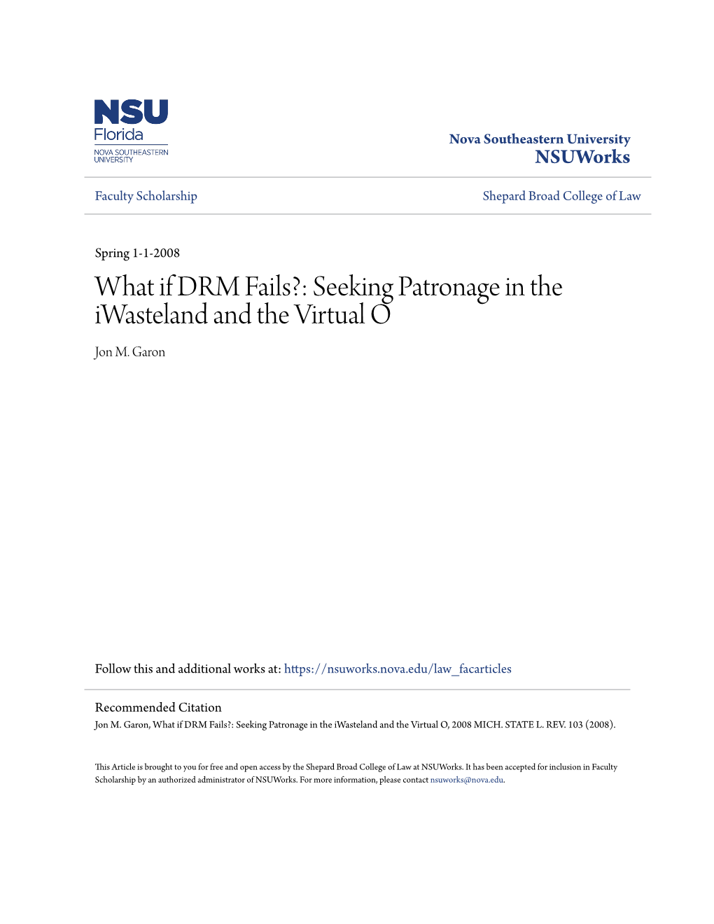 What If DRM Fails?: Seeking Patronage in the Iwasteland and the Virtual O Jon M