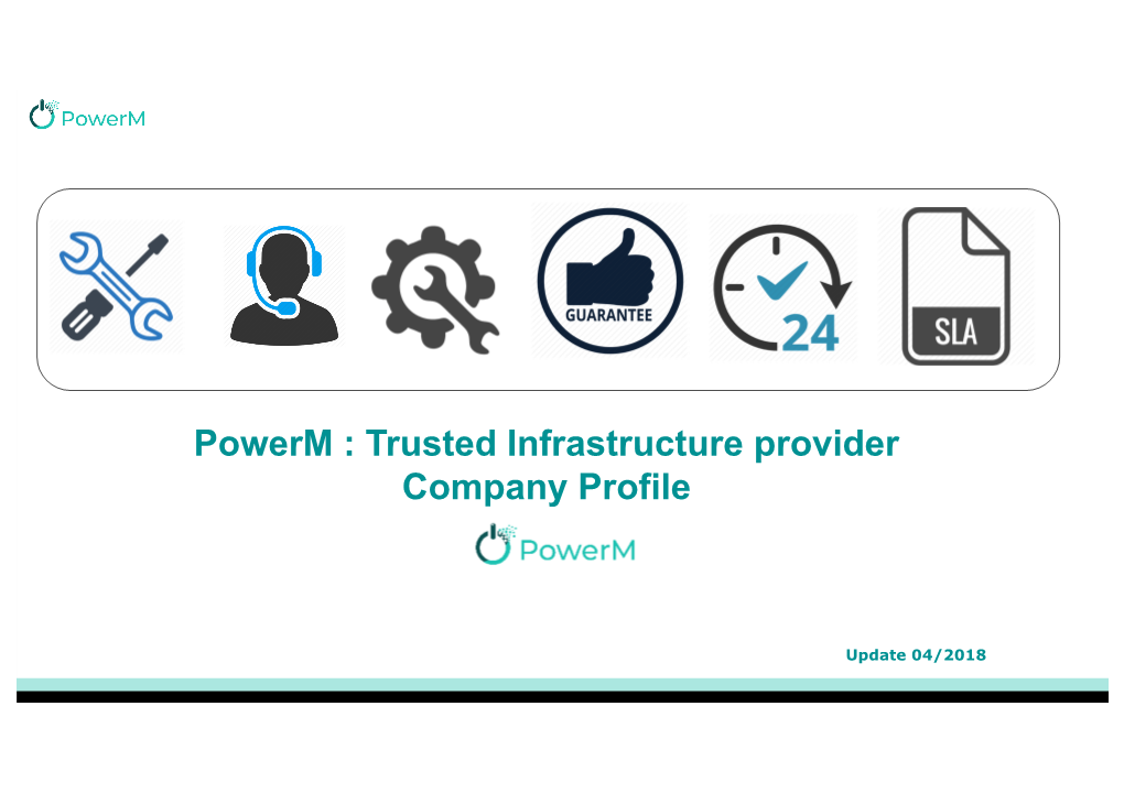 Powerm : Trusted Infrastructure Provider Company Profile