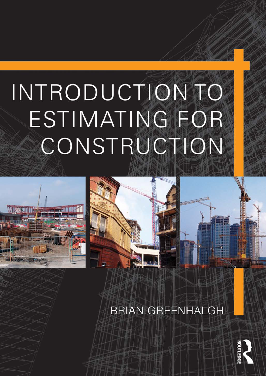 Introduction to Estimating for Construction