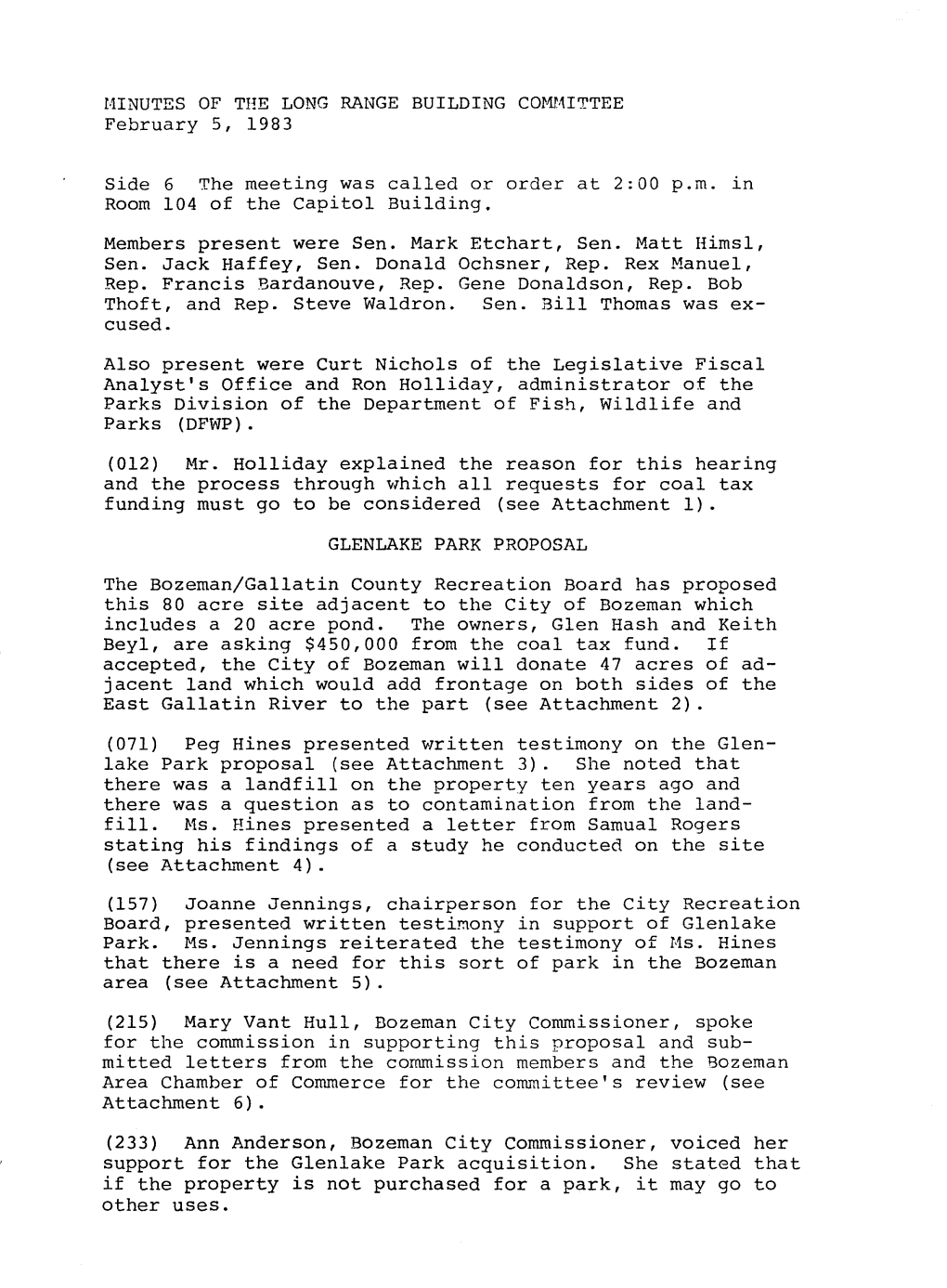 IUNUTES of the LONG RANGE BUILDING COWUTTEE February 5, 1983 Side 6 the Meeting Was Called Or Order at 2:00 P.M. in Room 104 Of