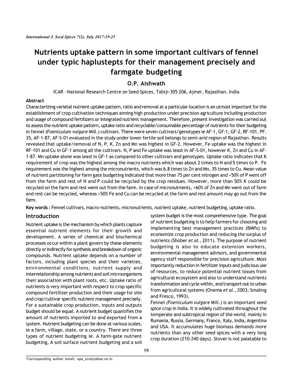 Nutrients Uptake Pattern in Some Important Cultivars of Fennel Under Typic Haplustepts for Their Management Precisely and Farmgate Budgeting O.P