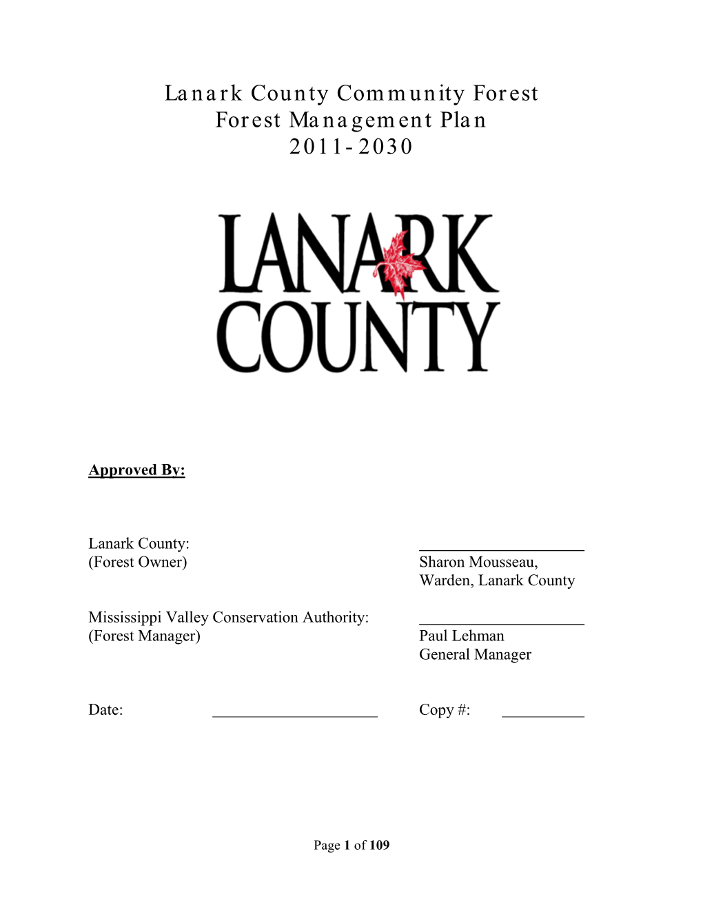 Lanark County Community Forest Forest Management Plan 2011-2030