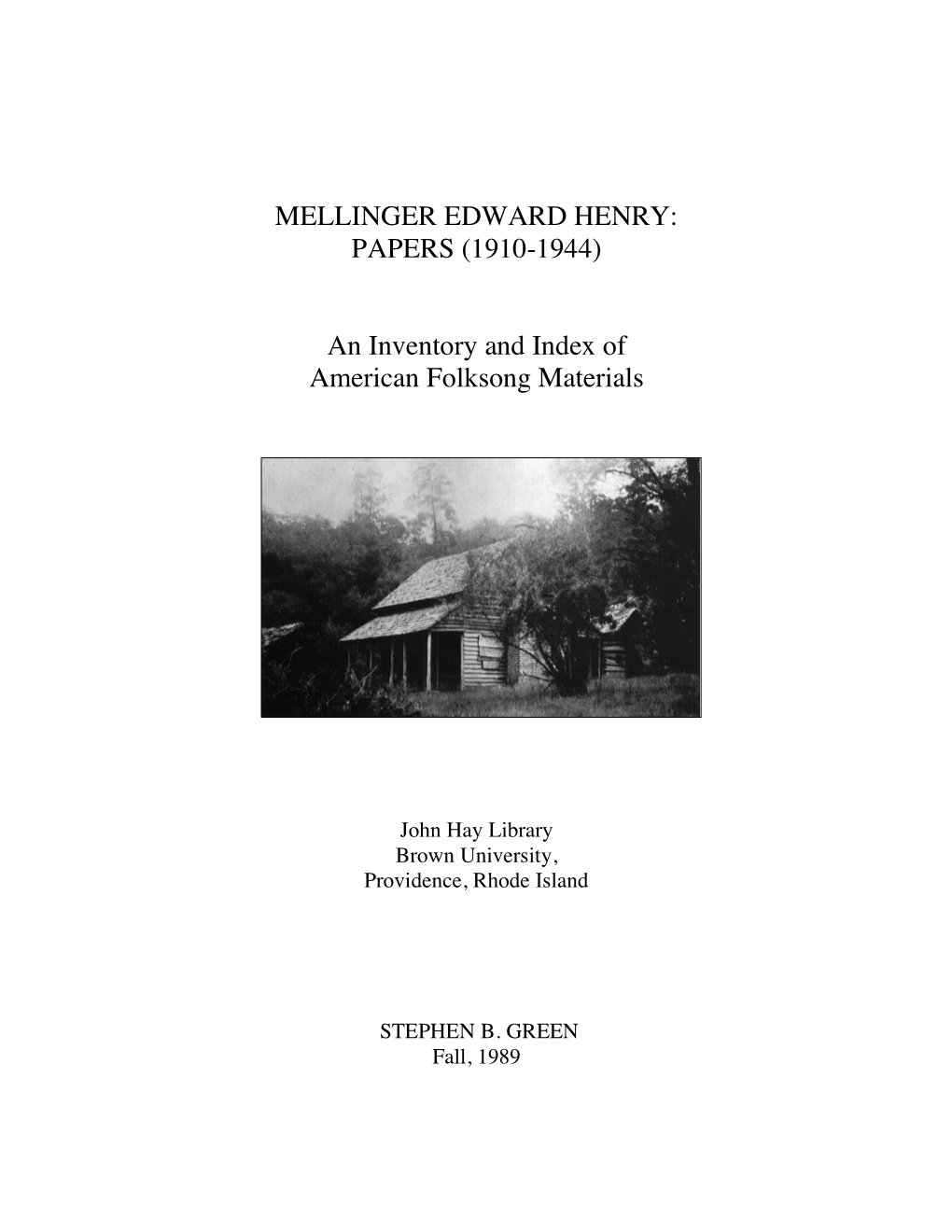 Mellinger Edward Henry: Papers (1910-1944)